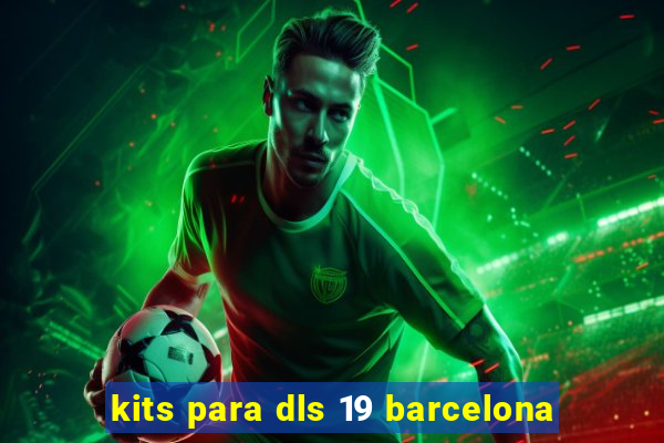 kits para dls 19 barcelona